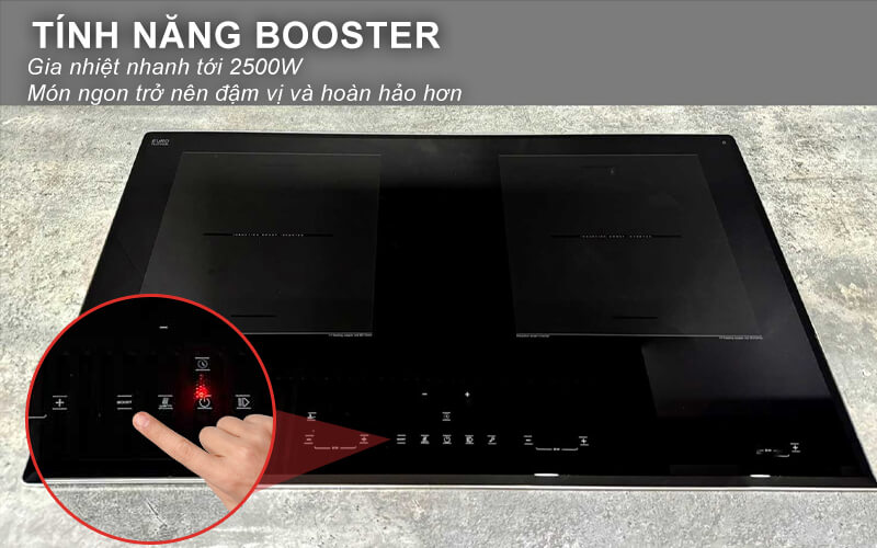 Chức năng Booster nấu nhanh chóng